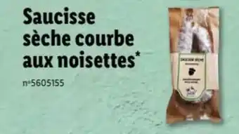 Lidl Saucisse sèche courbe aux noisettes offre
