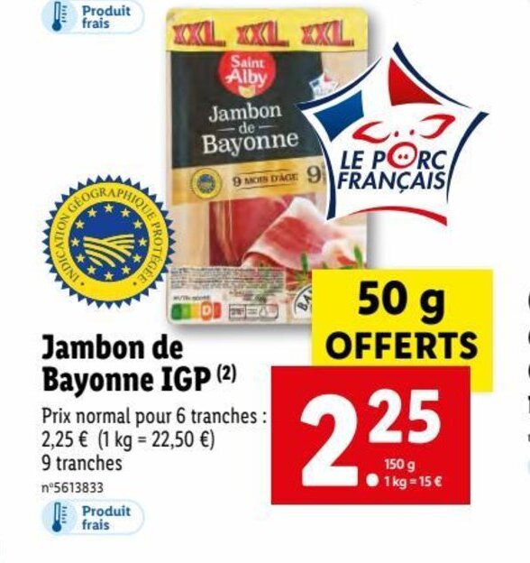 Promo Jambon de bayonne igp chez Lidl