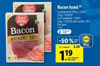 Lidl Bacon fumé offre