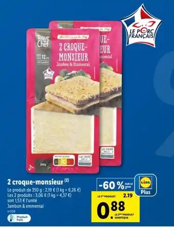 Lidl 2 croque-monsieur offre