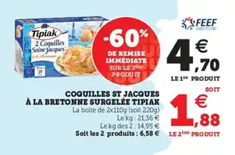 Hyper U Coquilles st jacques à la bretonne surgelée tipiak offre