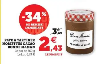 Hyper U Pate a Tartiner Noisettes Cacao Bonne Maman offre