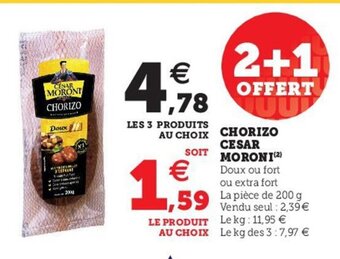 Hyper U Chorizo Cesar Moroni offre