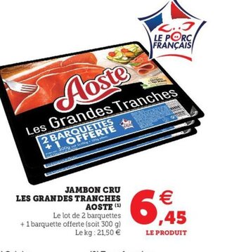 Hyper U Jambon Cru Les Grandes Tranches Aoste offre