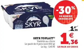 Hyper U Skyr Yoplait offre