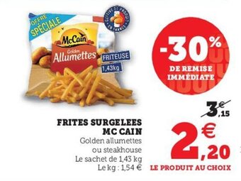 Hyper U Frites Surgelees Mc Cain offre