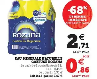 Hyper U Rozana Eau Minerale Naturelle Gazeuse offre