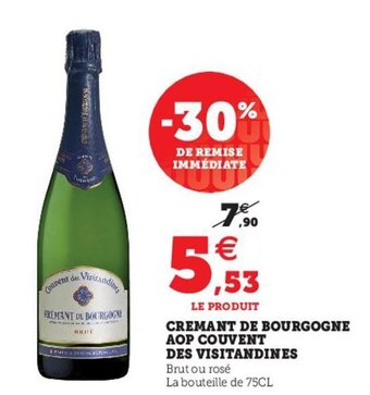 Hyper U Cremant de Bourgogne AOP Couvent Des Visitandines offre