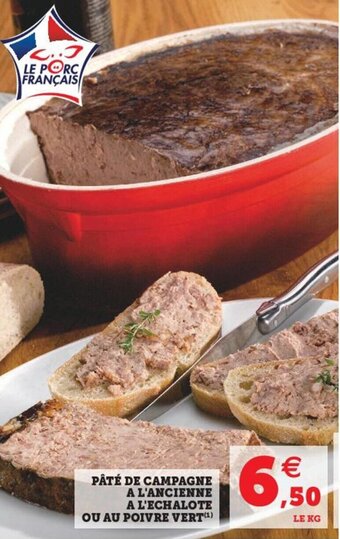 Hyper U Pâté de Campagne A L'Ancienne A L'Echalote Ou Au Poivre Vert offre
