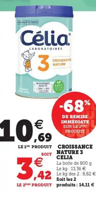 Hyper U Celia Croissance Nature 3 offre