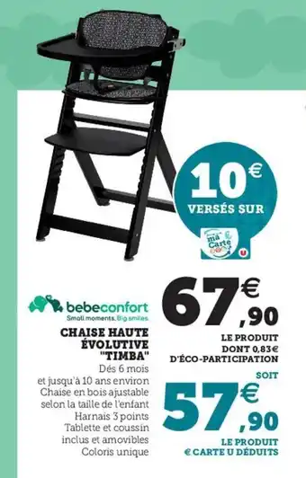 Hyper U Chaise Haute Évolutive Timba offre