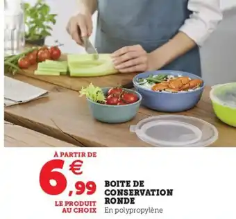 Hyper U Boite de Conservation Ronde offre