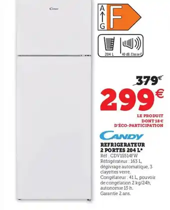 Hyper U Refrigerateur 2 Portes 204 L offre