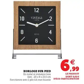 Hyper U Horloge Sur Pied offre