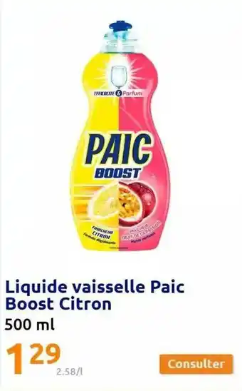Action Liquide vaisselle paic boost citron offre