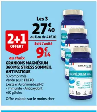 Auchan Granions Magnésium 360mg Stress Sommeil Anti Fatigue offre