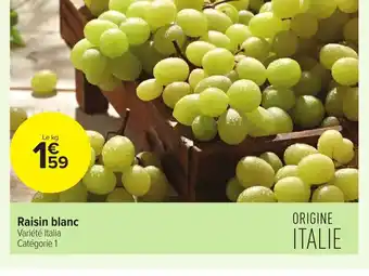 Carrefour Raisin blanc offre