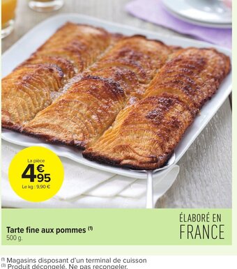 Carrefour Tarte Fine Aux Pommes offre