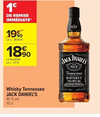 Carrefour Jack Daniel's Whisky Tennessee offre