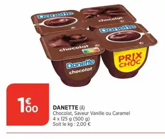 Bi1 Danette offre