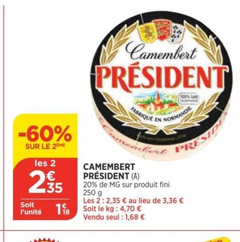 Bi1 Président Camembert offre