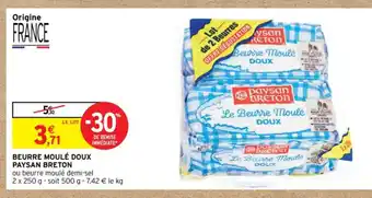 Intermarché Paysan Breton Beurre Moulé Doux offre