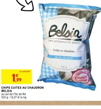 Intermarché Belsia Chips Cuites Au Chaudron offre