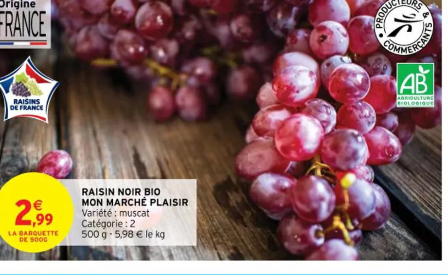 Promo Raisin Noir Bio Mon Marché Plaisir chez Intermarché