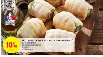 Intermarché Petit Farci de Volaille Ail Et Fines Herbes offre