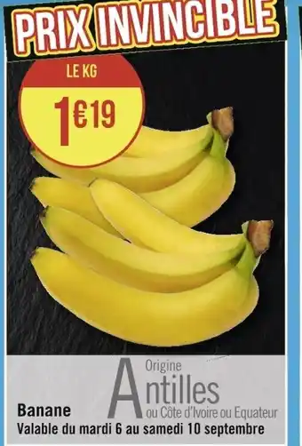 Géant Casino Banane offre