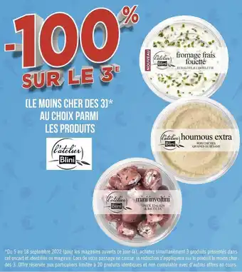 Géant Casino L'atelier blini bon plan sur les produits de la marque l'atelier blini offre