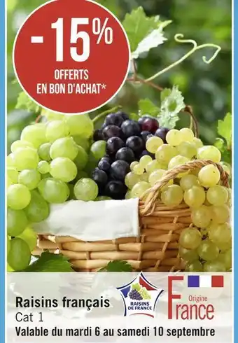 Géant Casino Bon plan sur les raisins français offre