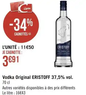 Géant Casino Eristoff vodka original 37,5% vol. offre