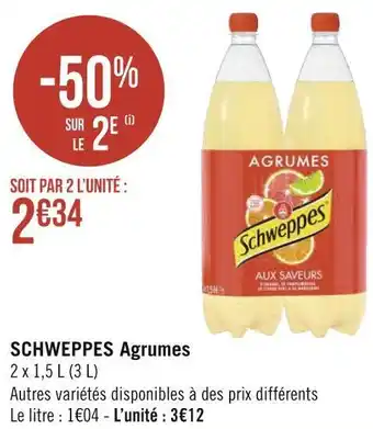 Géant Casino Schweppes schweppes agrumes offre