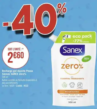 Géant Casino Sanex recharge gel douche peaux sèches zéro% offre