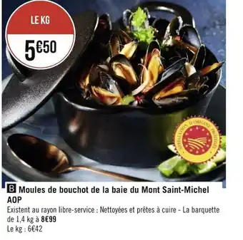 Géant Casino Moules de Bouchot de La Baie du Mont saint-Michel AOP offre