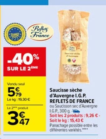 Carrefour Market Saucisse seche d´auvergne i.g.p. reflets de france offre