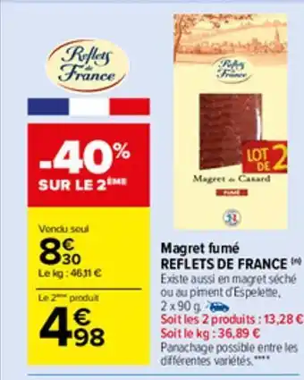Carrefour Market Magret fume reflets de france offre