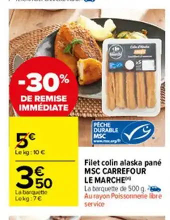 Filet de colin alaska pane msc carrefour le marche
