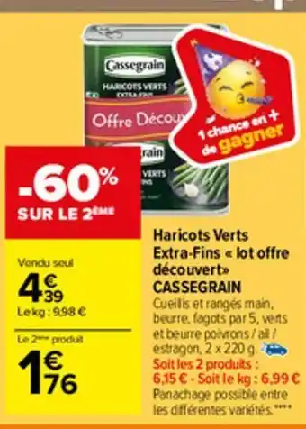 Carrefour Market Haricots verts extra-fins lot offre decouvert cassegrain offre