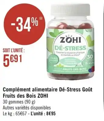 Géant Casino ZOHI complément alimentaire dé-stress goût fruits des bois offre