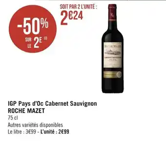 Géant Casino ROCHE MAZET IGP pays d'oc cabernet sauvignon offre