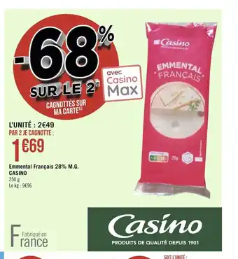Géant Casino Emmental Francais 28% M.G. Casino offre