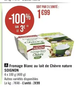 Géant Casino Fromage Blanc Au Lait De Chevre Nature SOIGNON offre