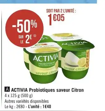 Géant Casino Activia Probiotiques Saveur Citron offre