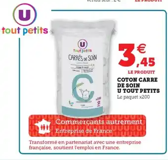 Super U Coton Carre De Soin U Tout Petits offre