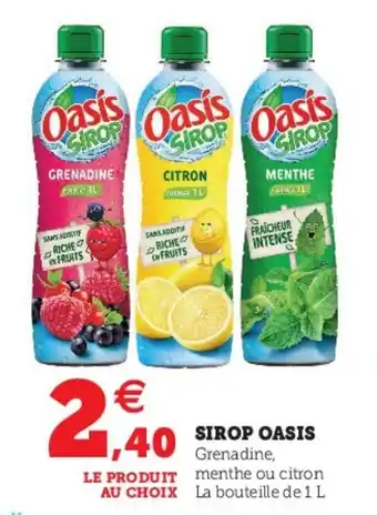 Super U Sirop Oasis offre