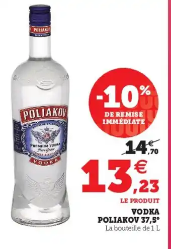 Super U Vodka Poliakov 37,5 offre