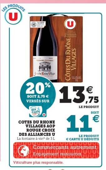 Super U Cotes Du Rhone Villages Aop Rouge Croix Des Alliances U offre