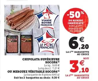 Super U Chipolata Superieure Socopa offre